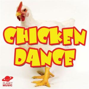 Chicken Dance - Courtesy Planet Music
