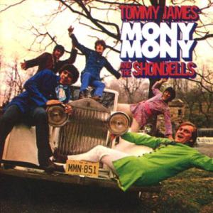 Tommy James and the Shondells -  mony mony' - courtesy rhino records